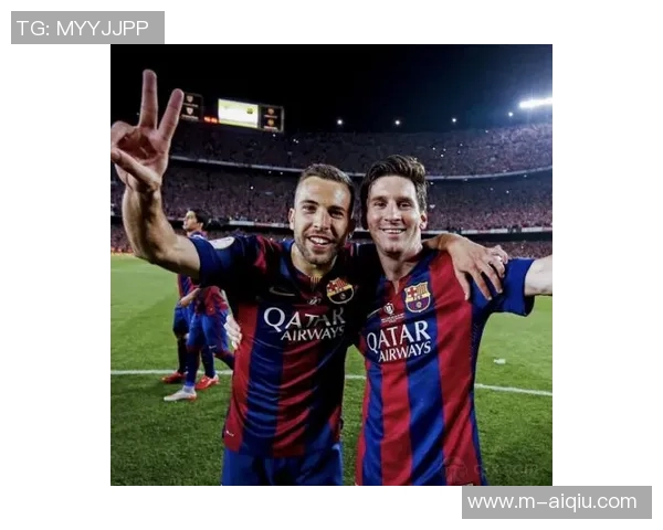 巴塞罗那足球的辉煌历史与未来展望:从梅西时代到新星崛起的传奇之路